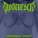Godcursed – Skeleton Heart / 2013